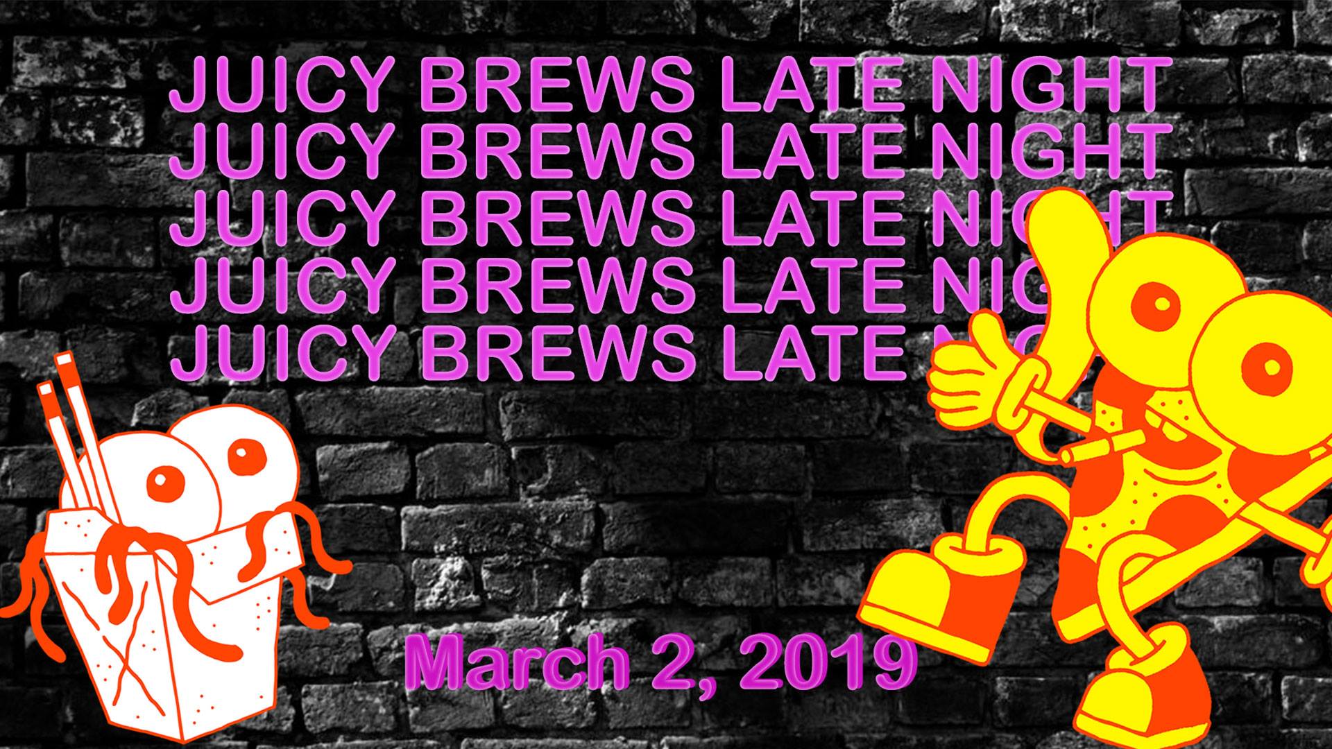 Here’s What to Drink at Juicy Brews Late Night