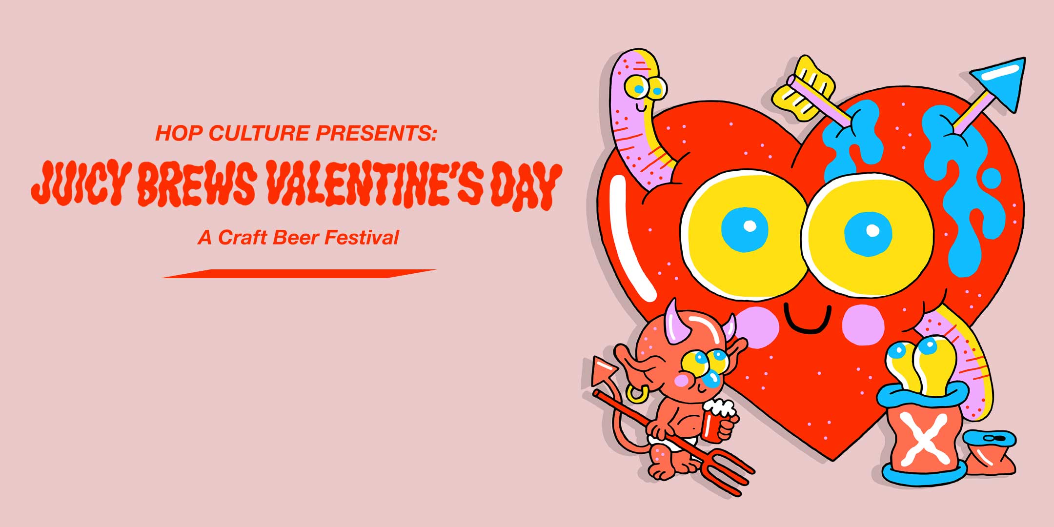 Hop Culture Announces Juicy Brews Valentine’s Day, Their Biggest East Coast Festival Yet