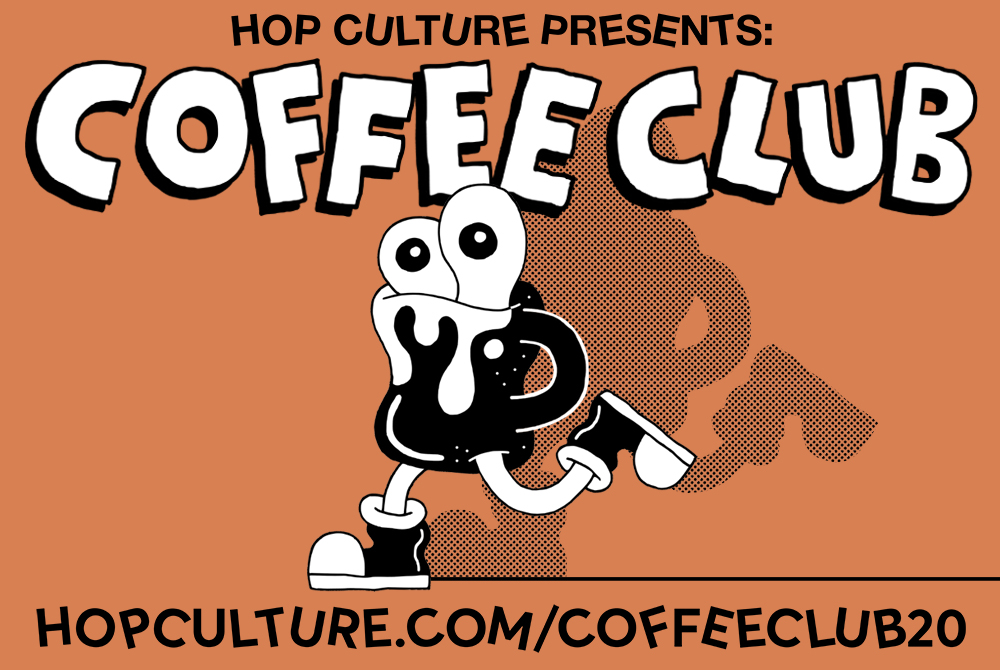 hop culture coffee club