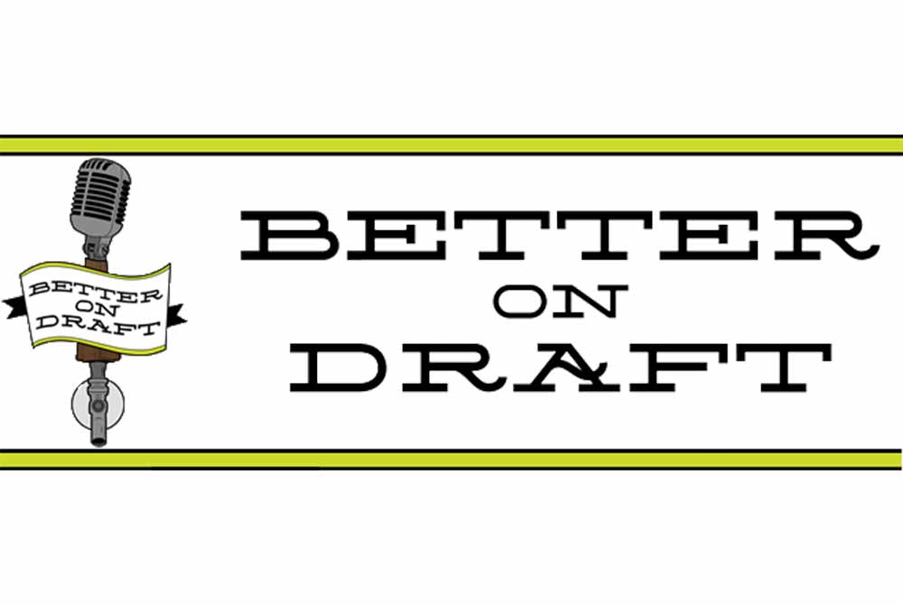 better on draft craft beer podcast