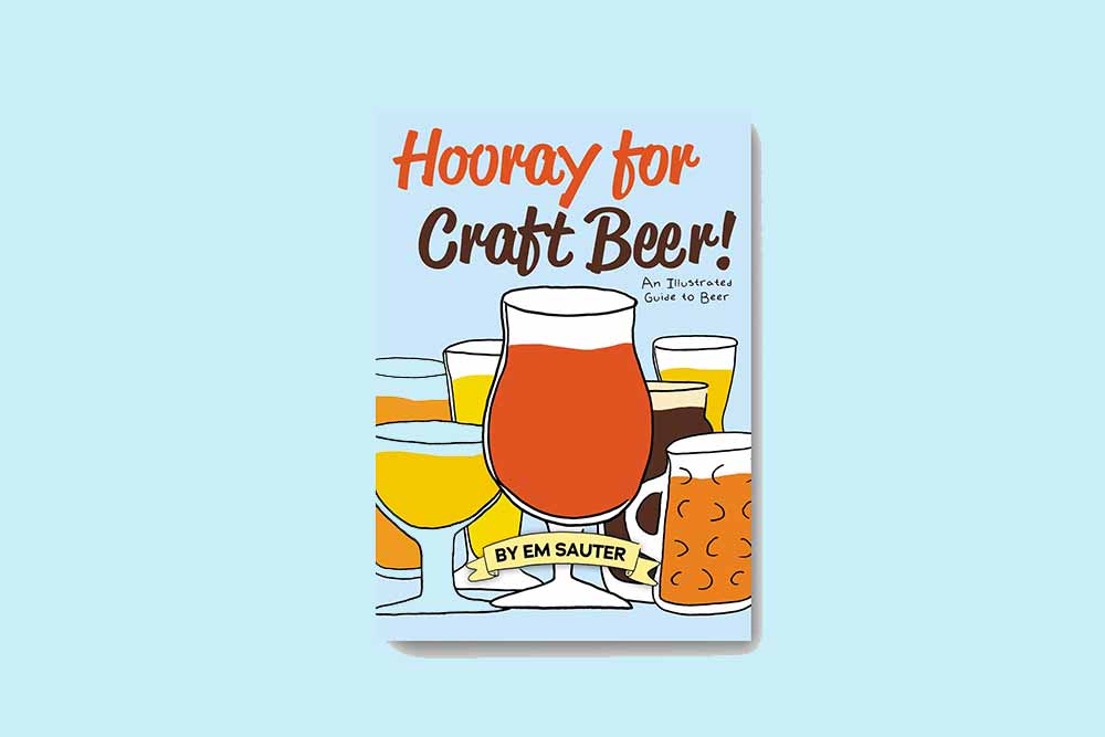 hooray for craft beer em sauter best beer books