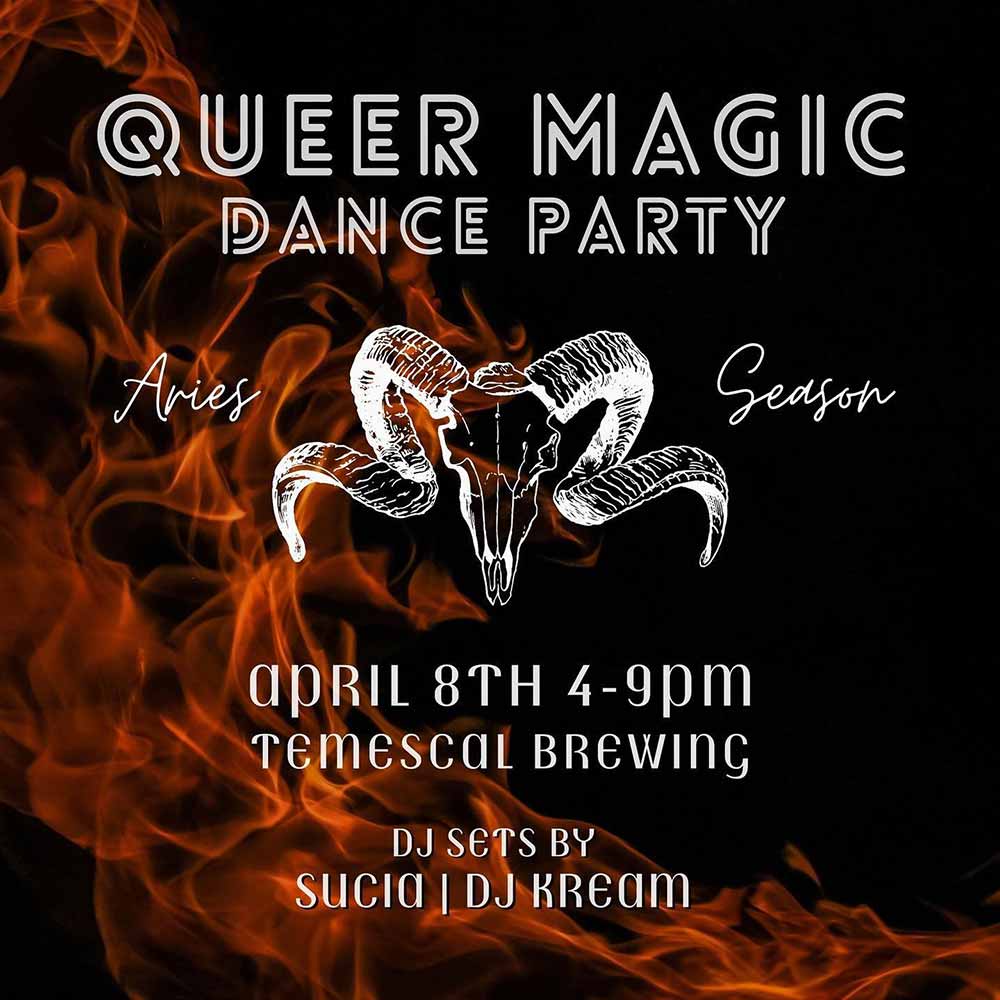 temescal brewing queer magic dance party